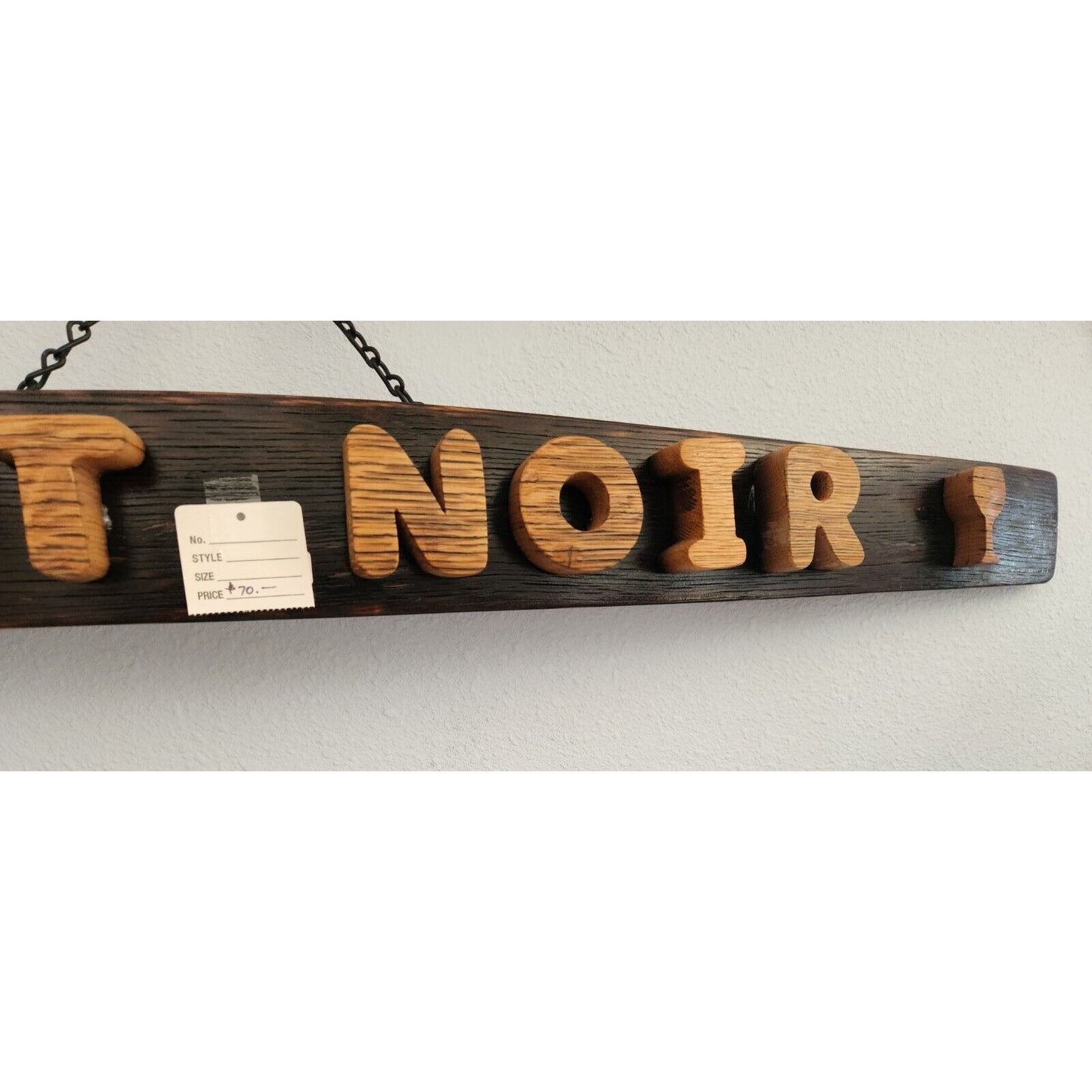 Wood Sign Wine Stave says " Pinot Noir " Wine Glass on Ends Cut from Stave
