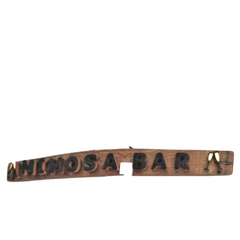 Wood Sign Wine Stave says " Mimosa Bar " Wine Glasses on ends Cut from Stave