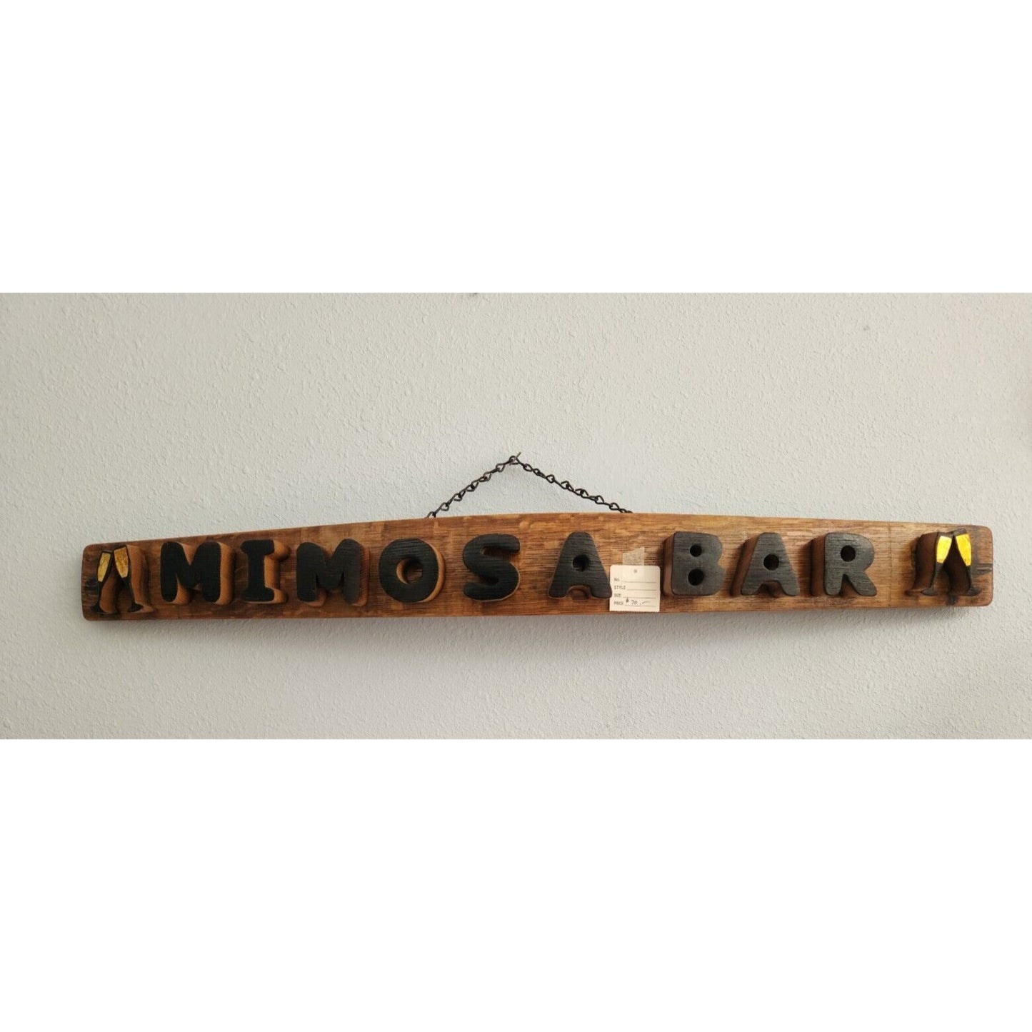 Wood Sign Wine Stave says " Mimosa Bar " Wine Glasses on ends Cut from Stave