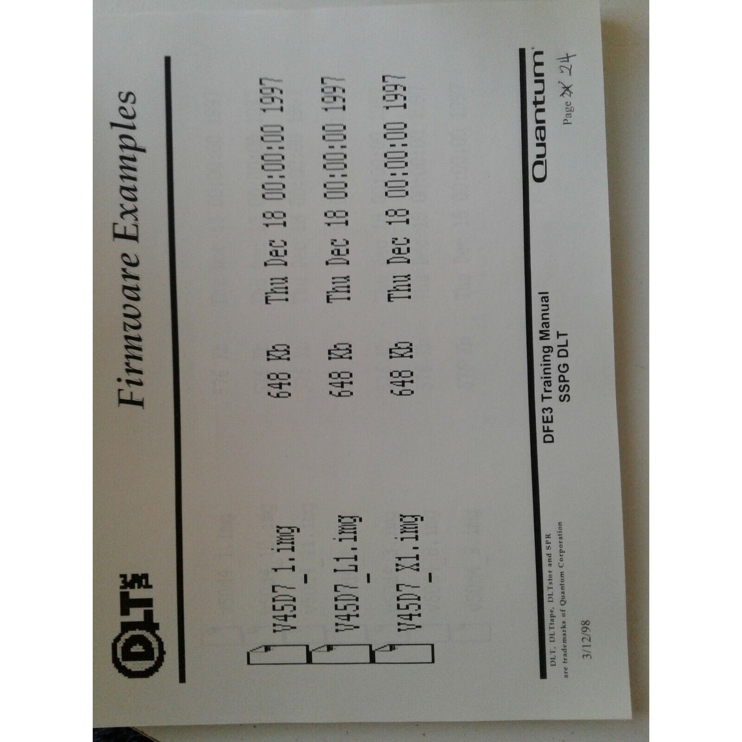 DLT Applications and Intergration  DFE3 Training Manual SSPG DLT Quantum 1998