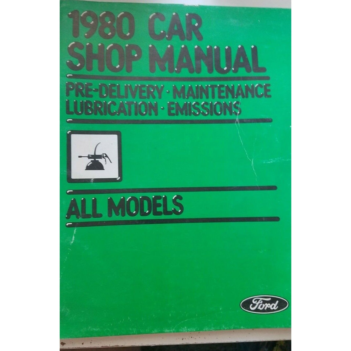 1980 Ford  Car Shop Manual Pre Delivery Maintenance Lubrication All Models