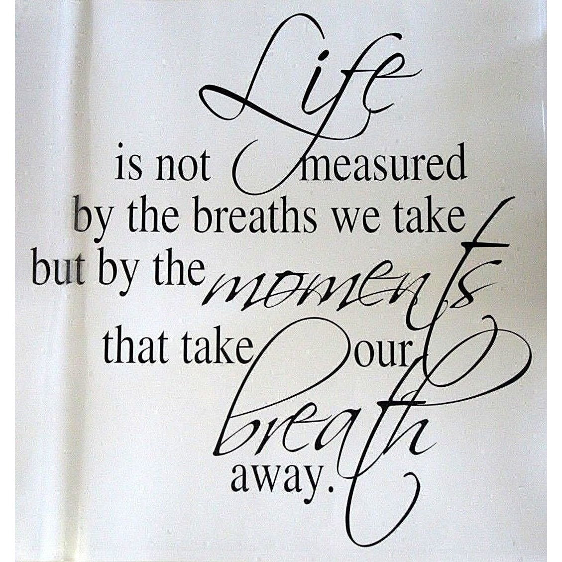 Life Breath Moments Quote Vinyl Wall Decal Removable Letter Word Art Sticker 21" x 19"