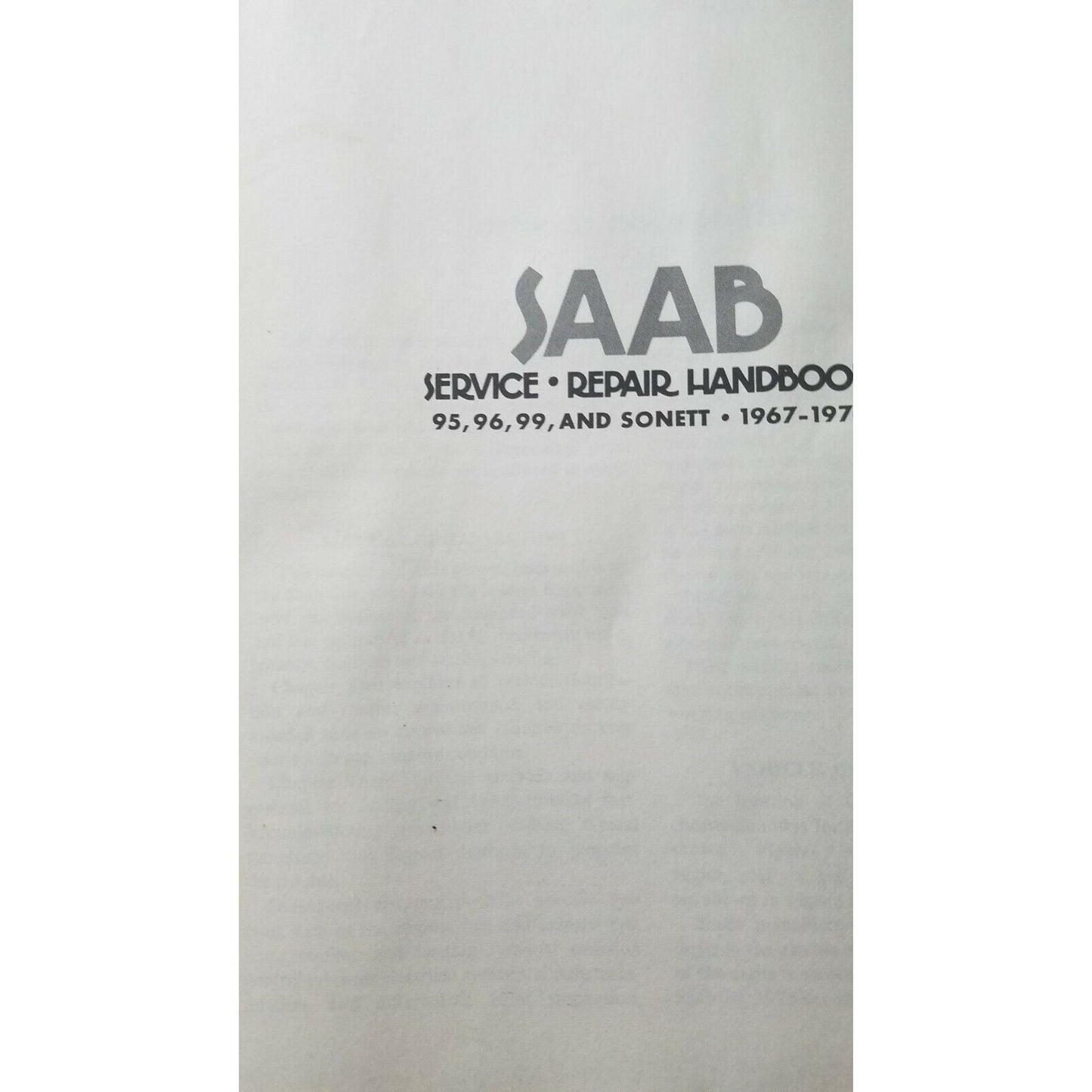 1967 - 1976 Clymer Publication SAAB Service Repair Handbook 95 96 99 Sonete
