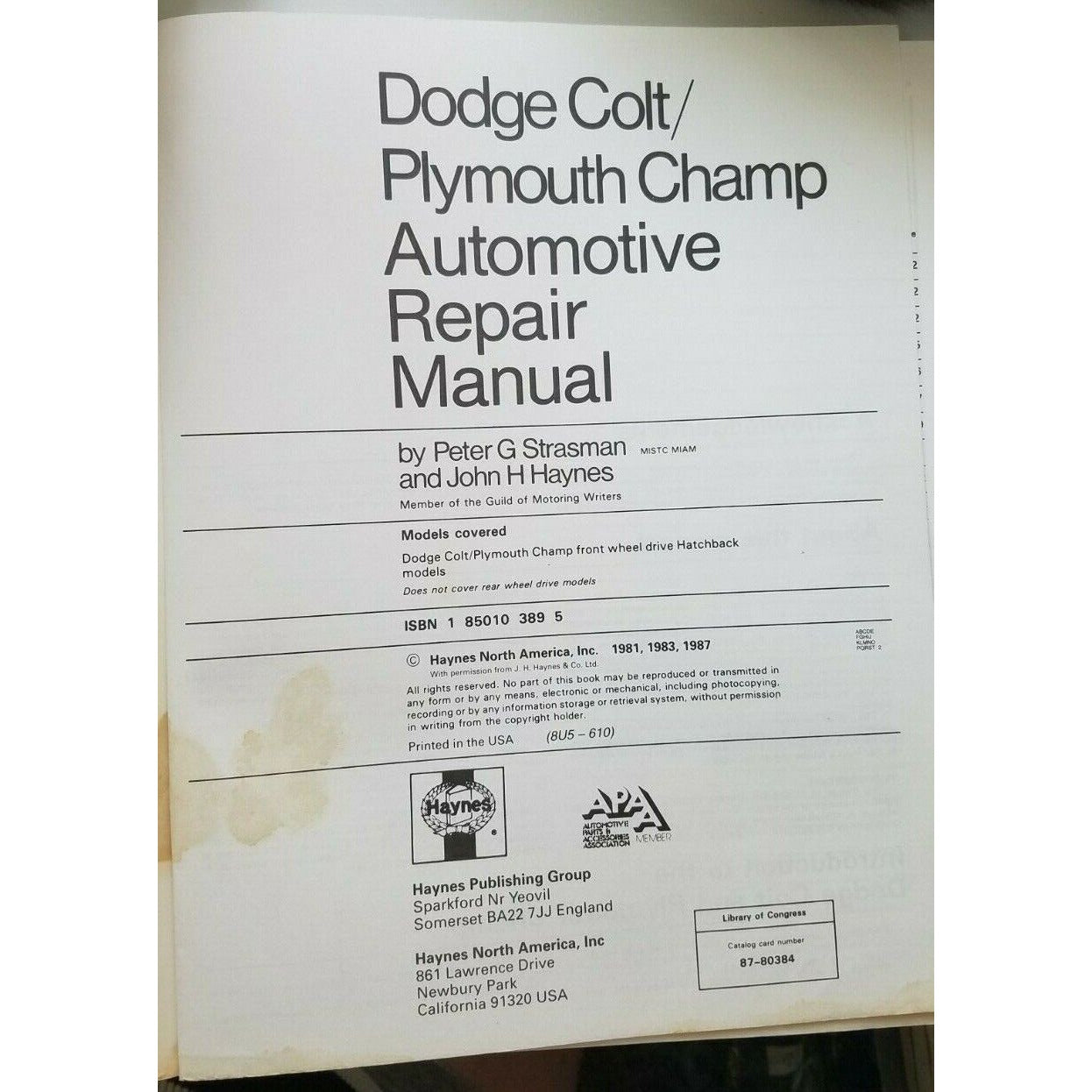 1978 thru 1987  Haynes Dodge Colt Plymouth Champ  Automotive Repair Manual