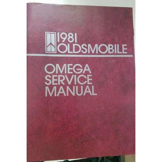 1981 Oldsmobile Omega Service Manual Automobile Shop General Motors