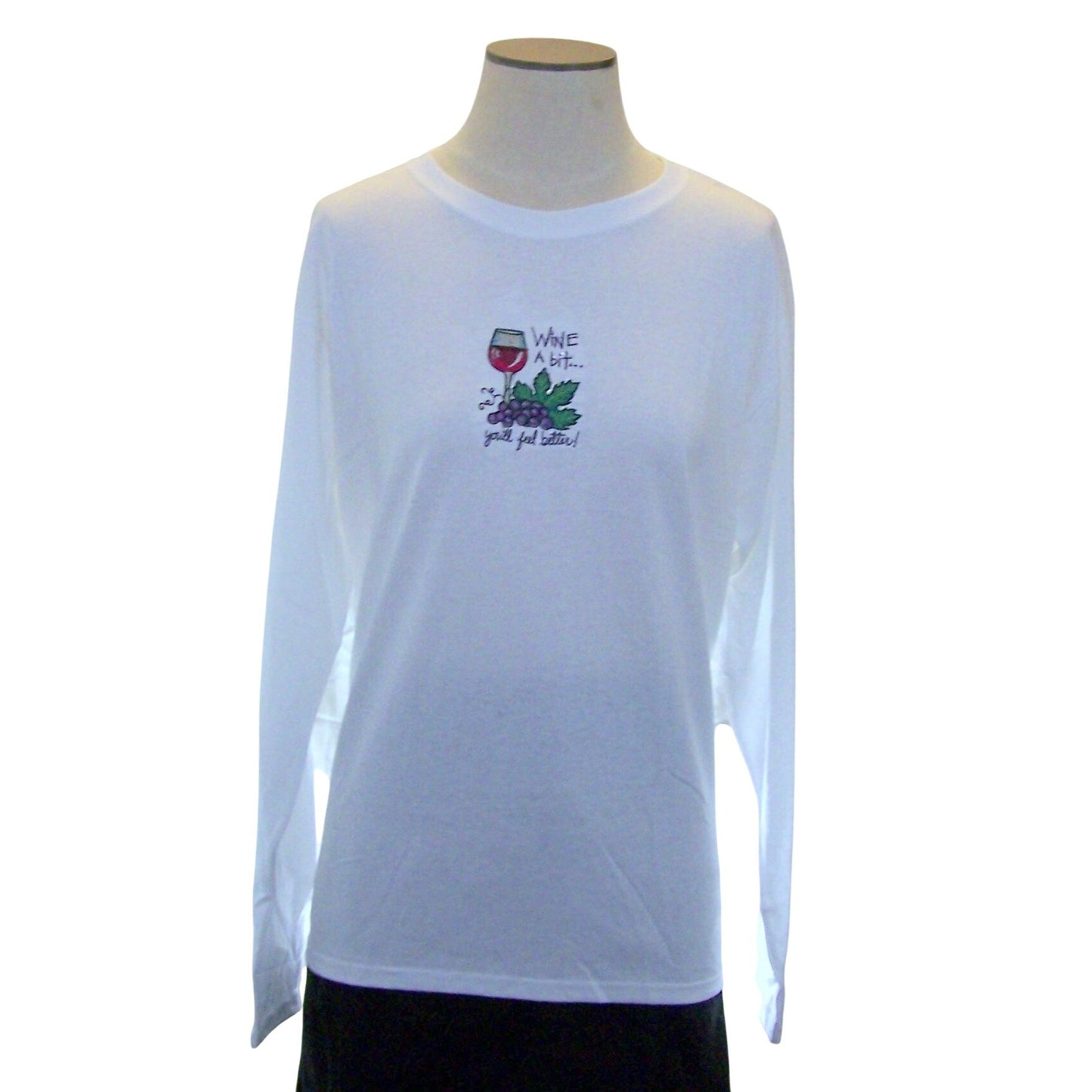T-Shirt Long Sleeve White  Size Large Cotton Wine A Bit You'll feel better
