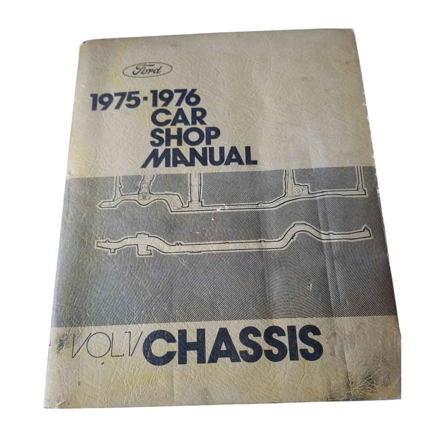 Book Ford 1976 - 1976 Car Shop Manual Vol # 1 Chassis
