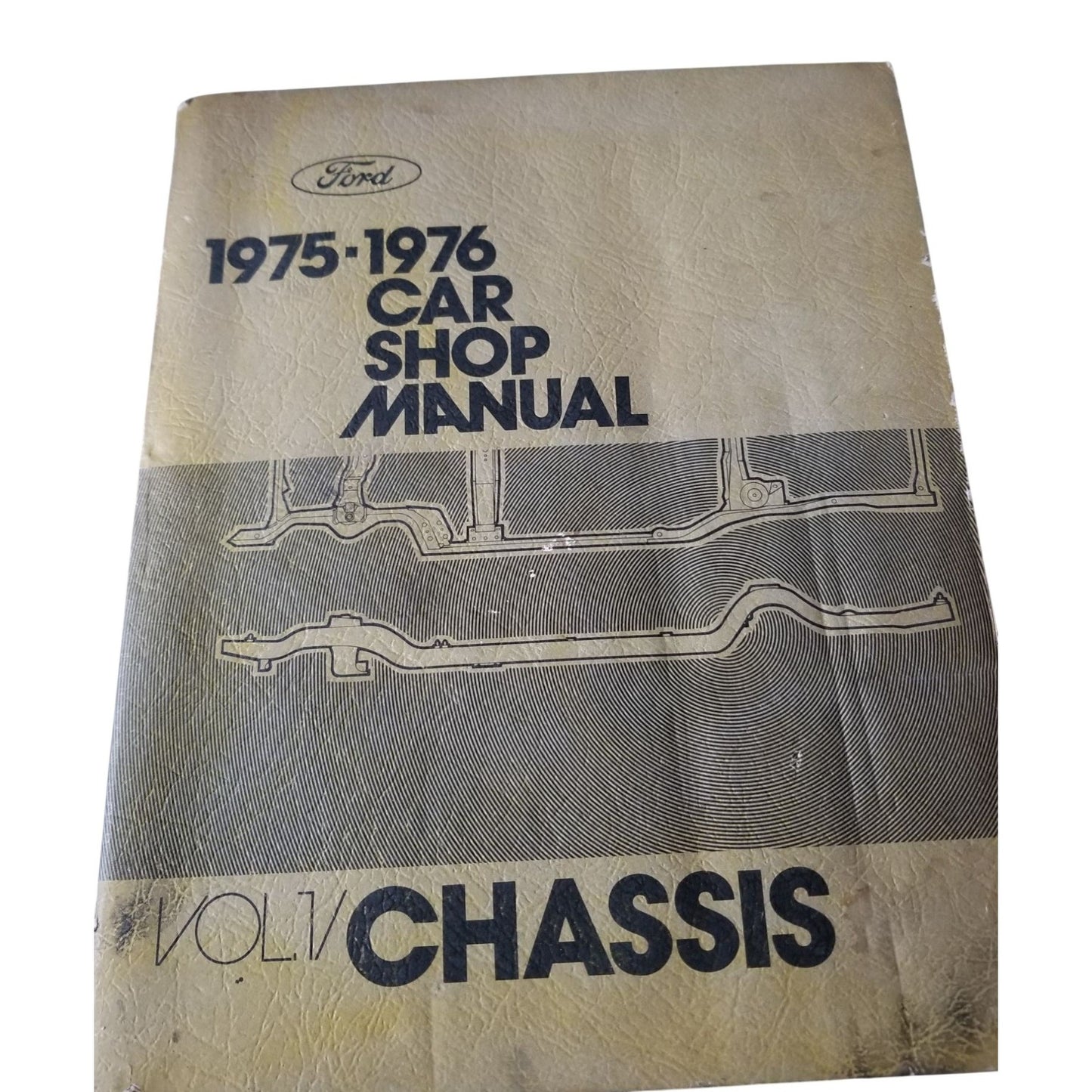 Book Ford 1976 - 1976 Car Shop Manual Vol # 1 Chassis