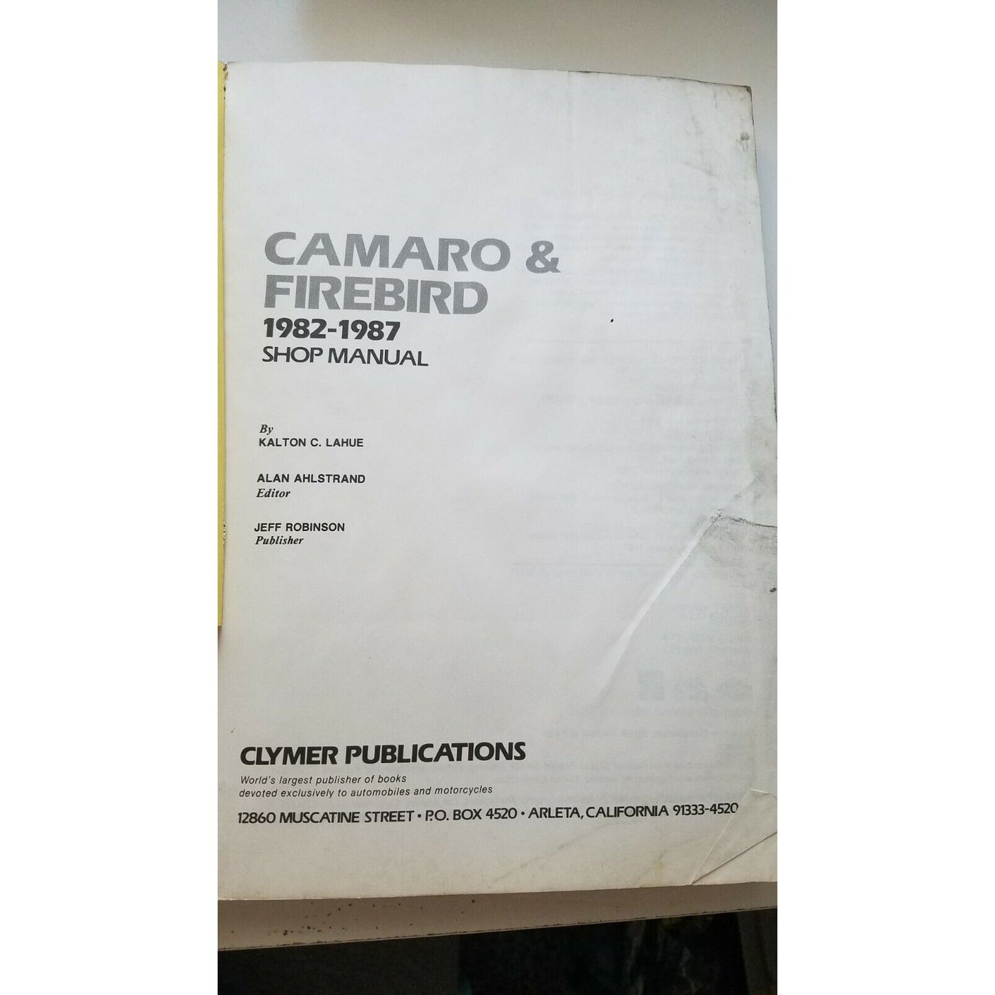 1982-87 Clymer Camaro and Firebird Shop Automobile Service Guide A257