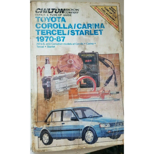 1970 -1987  Chilton's Toyota Corolla Carina Tercel Starlet  All Models Repair
