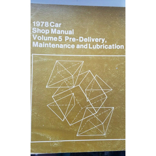 1978  Ford  Car Shop Manual Volume 5 Pre-Delivery Maintenance Lubrication