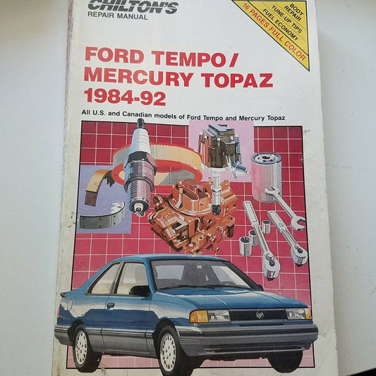 1984 - 92 Chilton's Ford Tempo Mercury Topaz Repair Manual #8317