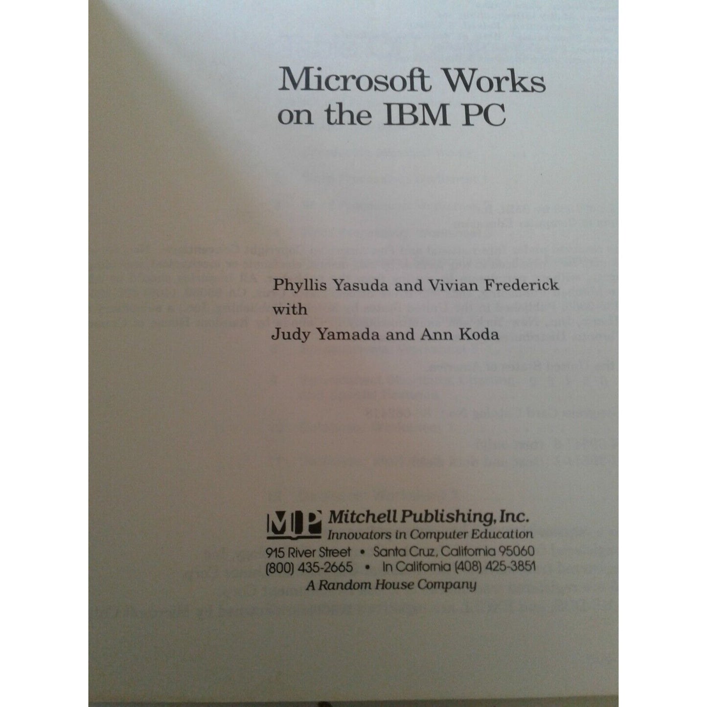 Using Microsoft Works on the PC Mitchell Publishing Floppy Disk Included 909409