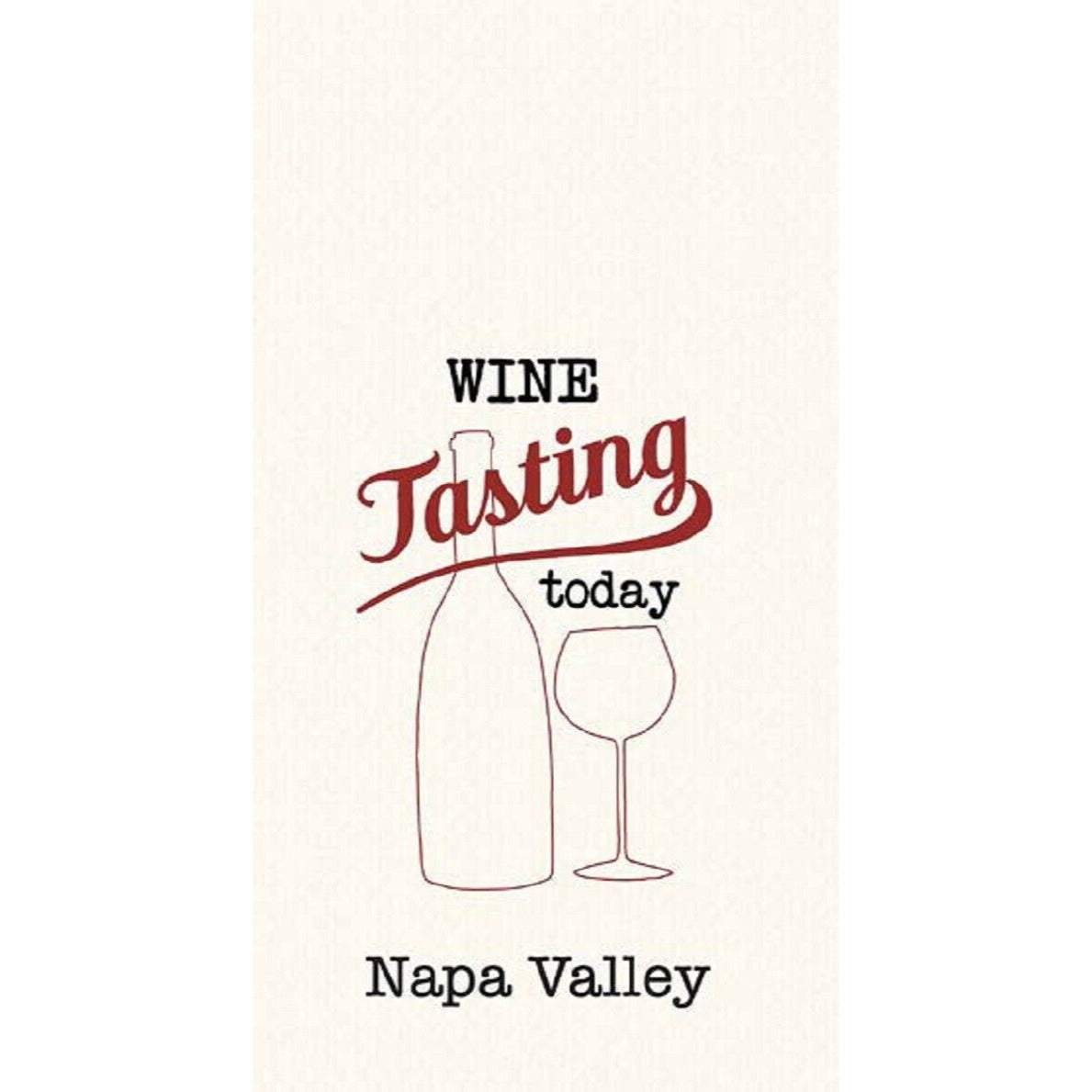 Kitchen Towel Wine Tasting Today Napa Valley Waffle Embroidered Tea  18" x 28"