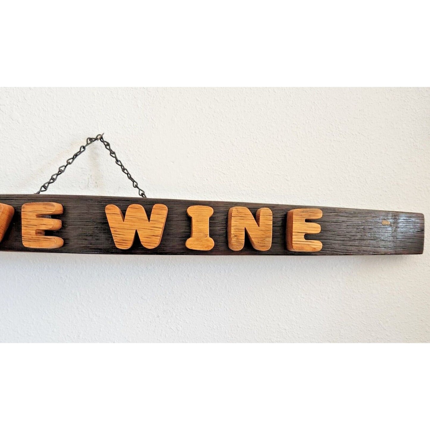 Wood Sign Wine Stave says "I Love Wine "  Letters Cut from Wine Stave Toasted