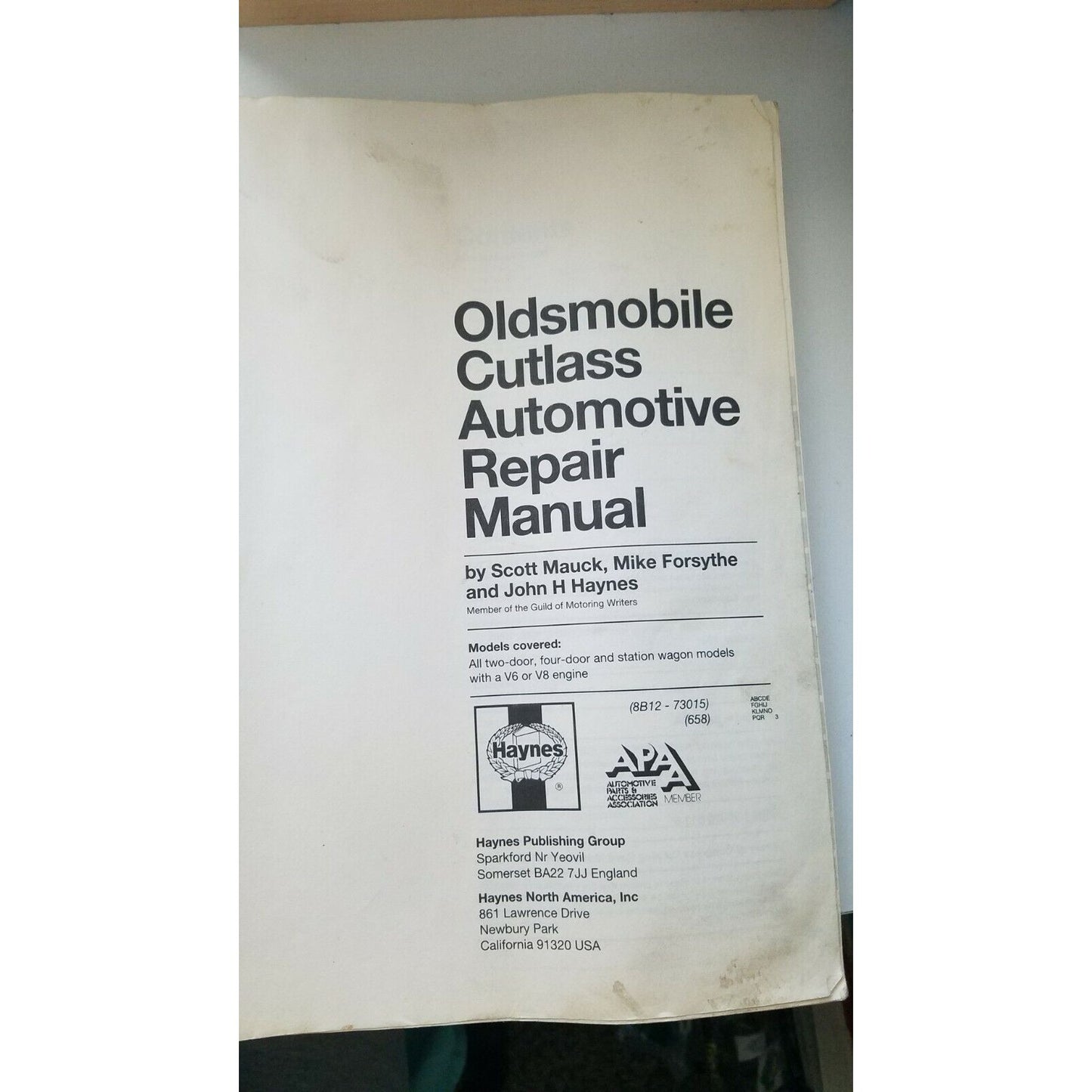 1974 thru 1988  Haynes Oldsmobile Cutlass V6 V8 Auto Repair Shop Manual