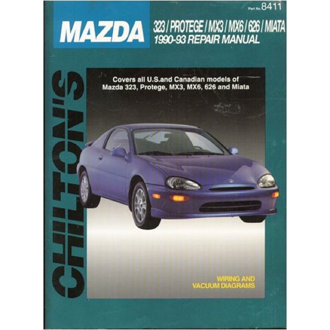 1990-93  Chilton's Mazda 323  Protégé  Mx3  Mx6 626  Miata  Wiring Vacuum Diagra