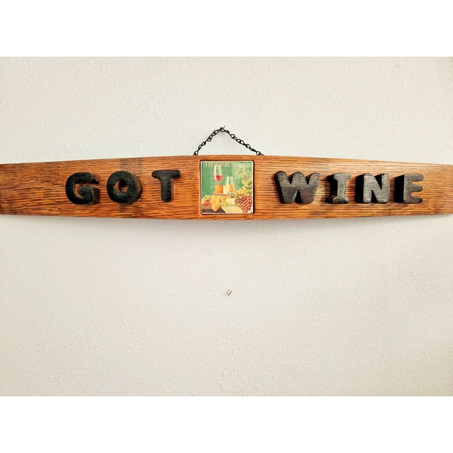 Wood Sign Wine Stave says "Got Wine " with Tile in Middle, Letters Cut from Stave