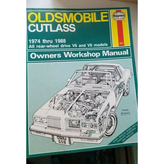 1974 thru 1988  Haynes Oldsmobile CutlassV6  V8  Automobile Repair Shop