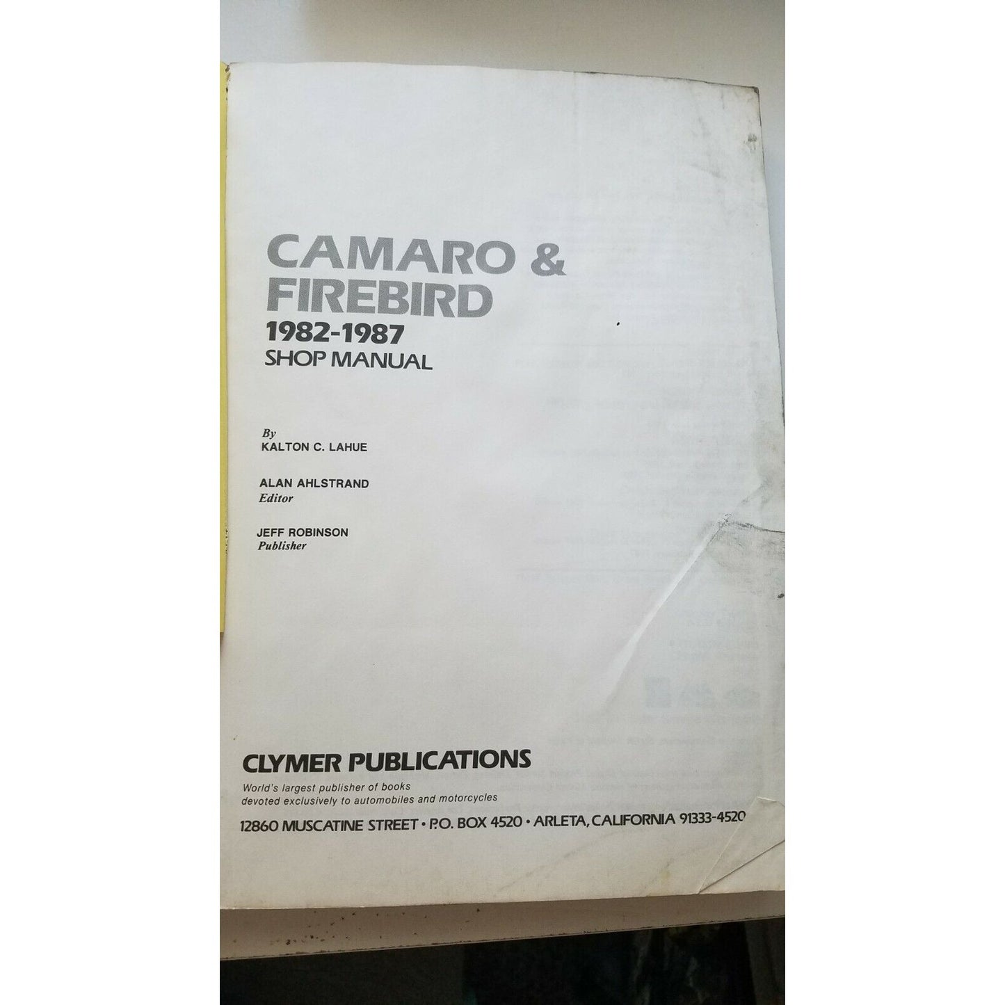 Book 1982-87 Clymer Camaro and Firebird Shop Automobile Service Guide A257