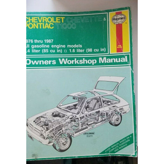 1978 thru 1987 Haynes Chevrolet Chevet Pontiac T1000  1.4 1.6  Repair Shop