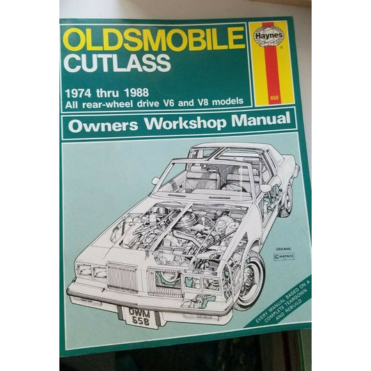 Book 1974 thru 1988  Haynes Oldsmobile CutlassV6  V8  Automobile Repair Shop