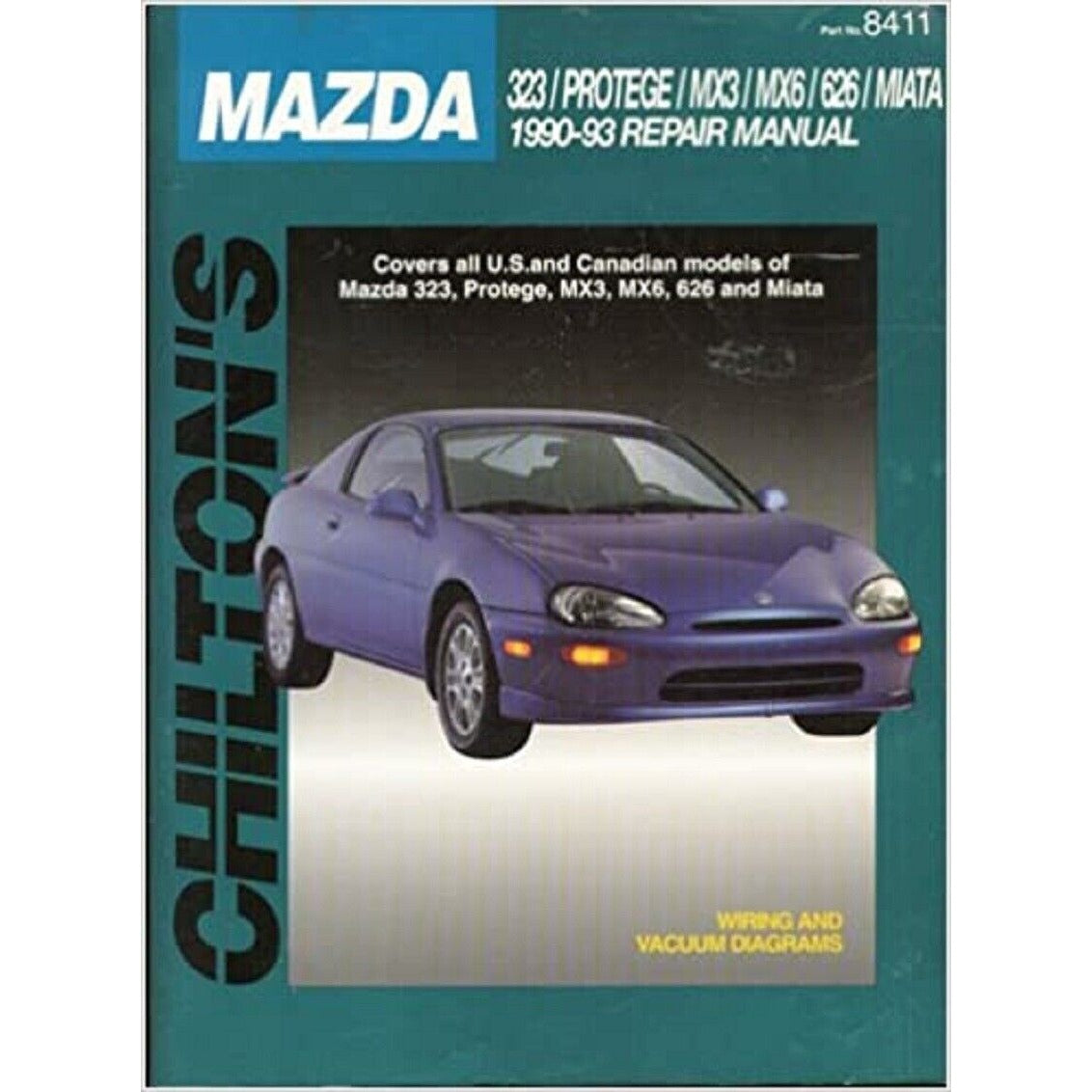 1990-93  Chilton's Mazda 323  Protégé  Mx3  Mx6 626  Miata  Wiring Vacuum Diagra