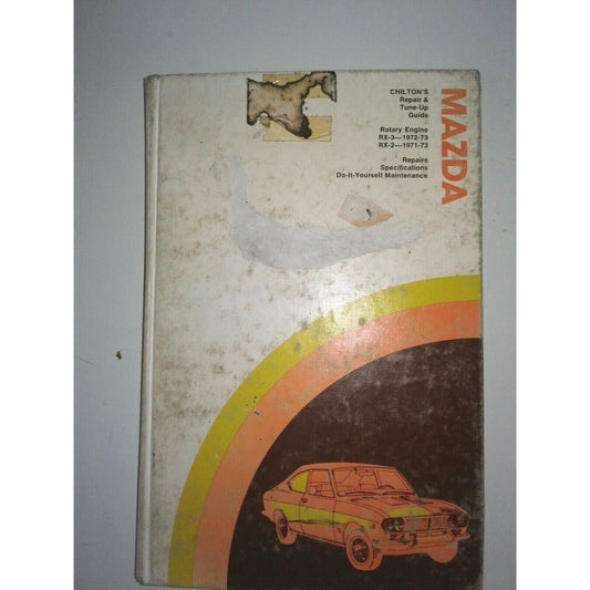 1971-73  Mazda Chiltons Repair TuneUp Guide Rotary Engine RX-3 1972-73  RX-2