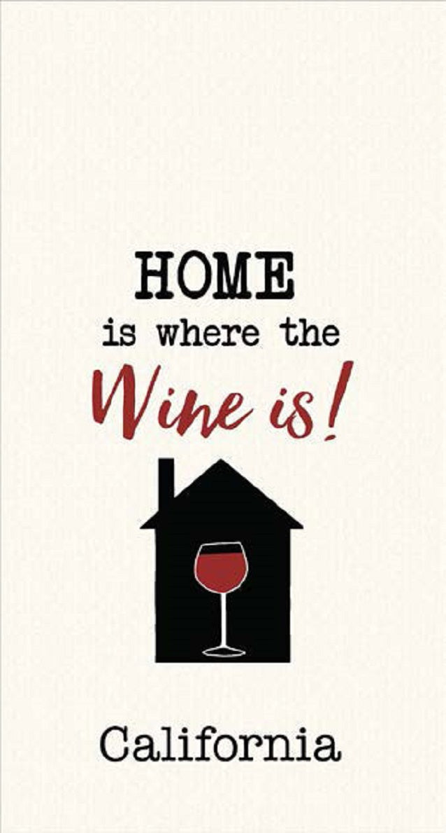 Kitchen Towel Home is Where the Wine is California Waffle Embroidered 18" x 28"