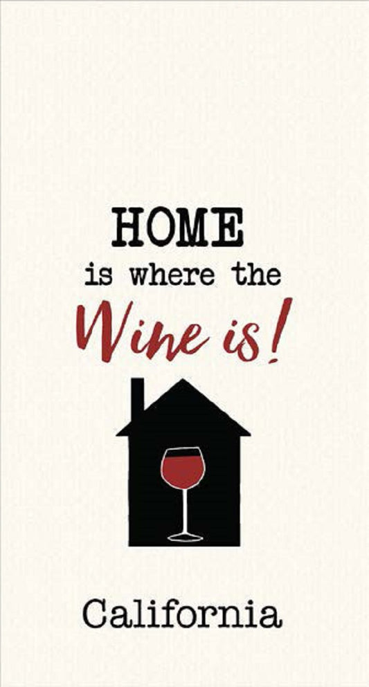 Kitchen Towel Home is Where the Wine is California Waffle Embroidered 18" x 28"