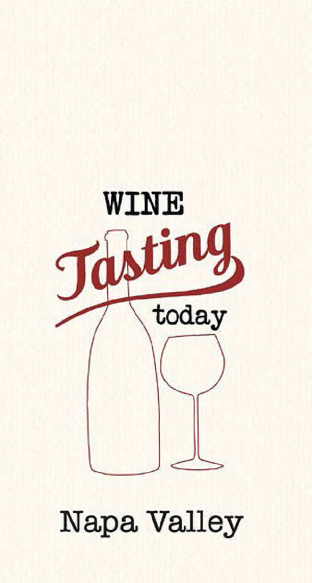 Kitchen Towel Wine Tasting Today Napa Valley Waffle Embroidered Tea  18" x 28"