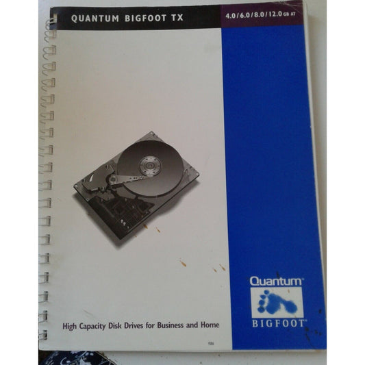 Computer Manual Quantum Bigfoot TX 4.0 / 6.0 / 8.0 / 12.0 GB AT High Capacity Disk Drives