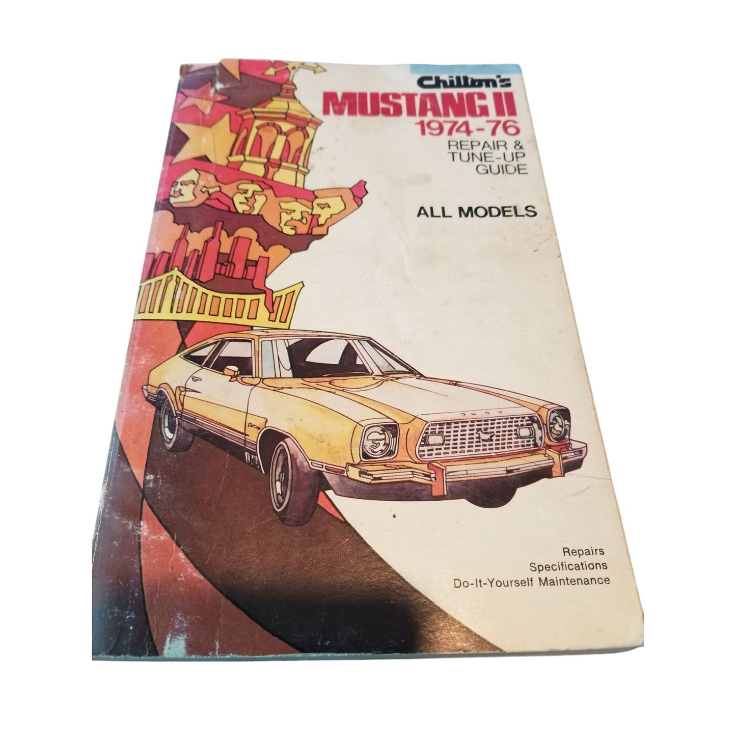 Book Chiltons Mustang II 1974-1976  Repair & Tune-Up Guide