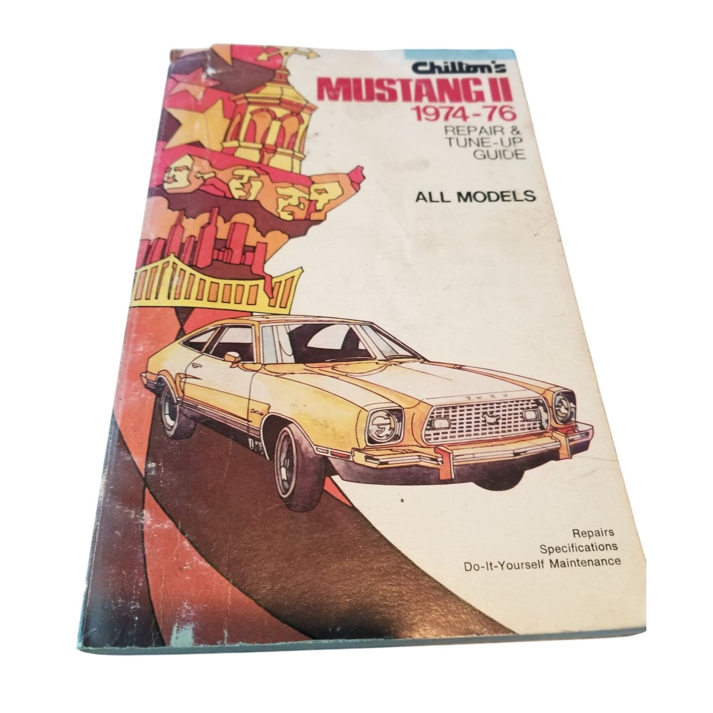 Book Chiltons Mustang II 1974-1976  Repair & Tune-Up Guide