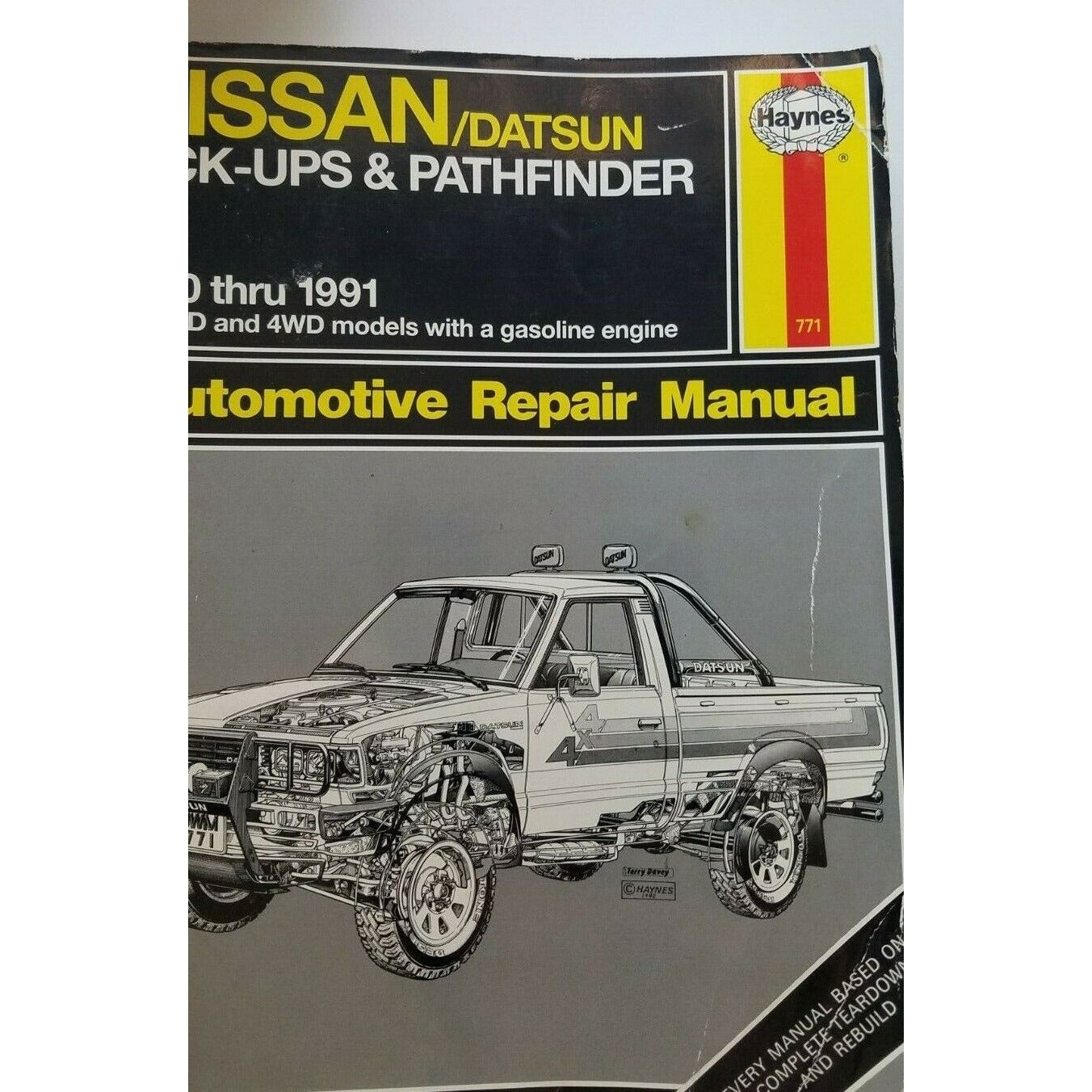 Book  1980- 1991  Haynes Datsun Nissan Pick-Ups & Pathfinder  Automotive Repair