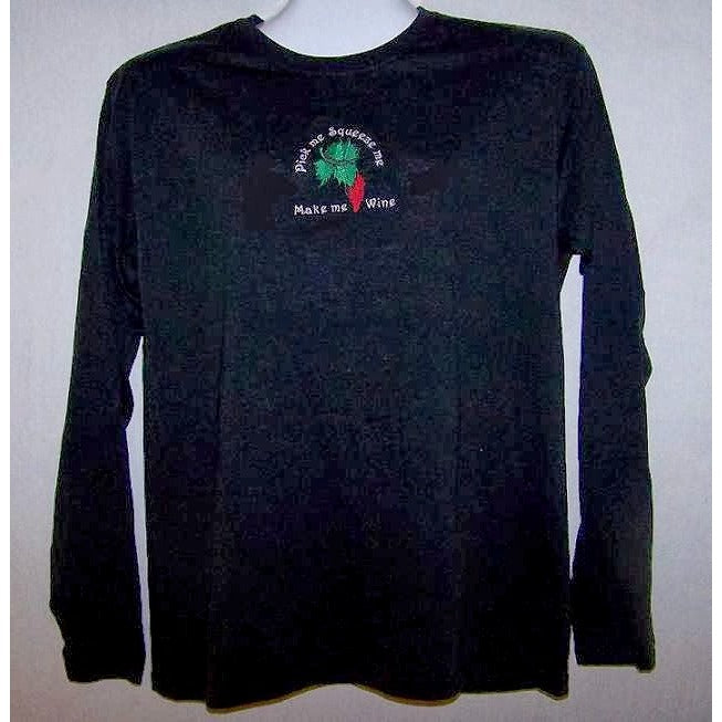 T-Shirt Long Sleeve Black  Size XLarge Cotton Pick Me Squeeze Me Make Me Wine