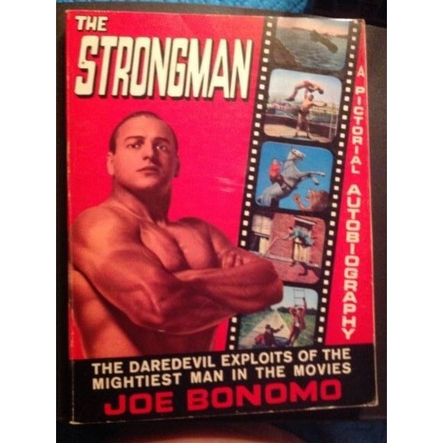 Book The Strongman Joe Bonomo PB w/out dj Pictorial Autobiography 1968