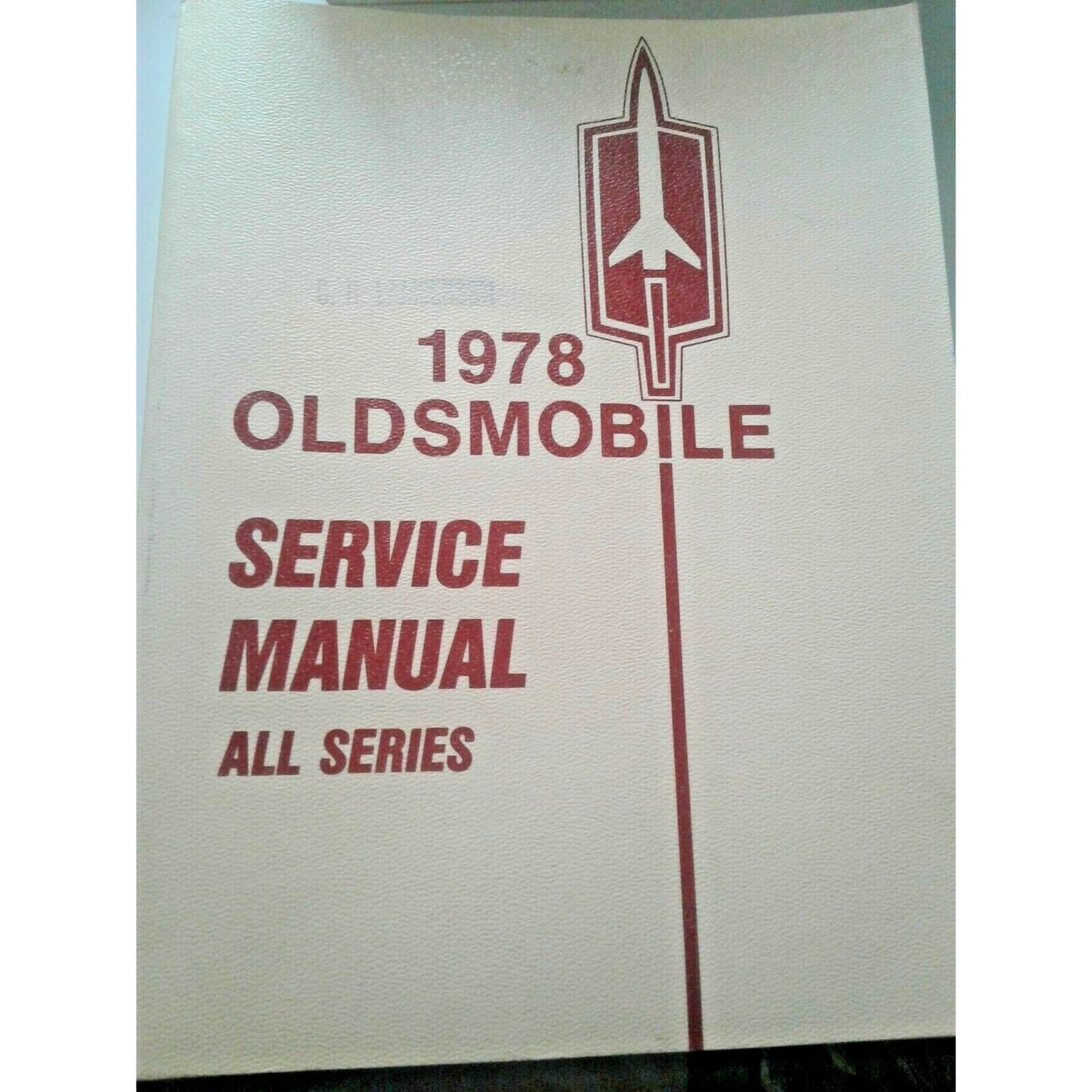 Book 1978 Oldsmobile Chassis Service Manual All Series Shop Repair Automobile