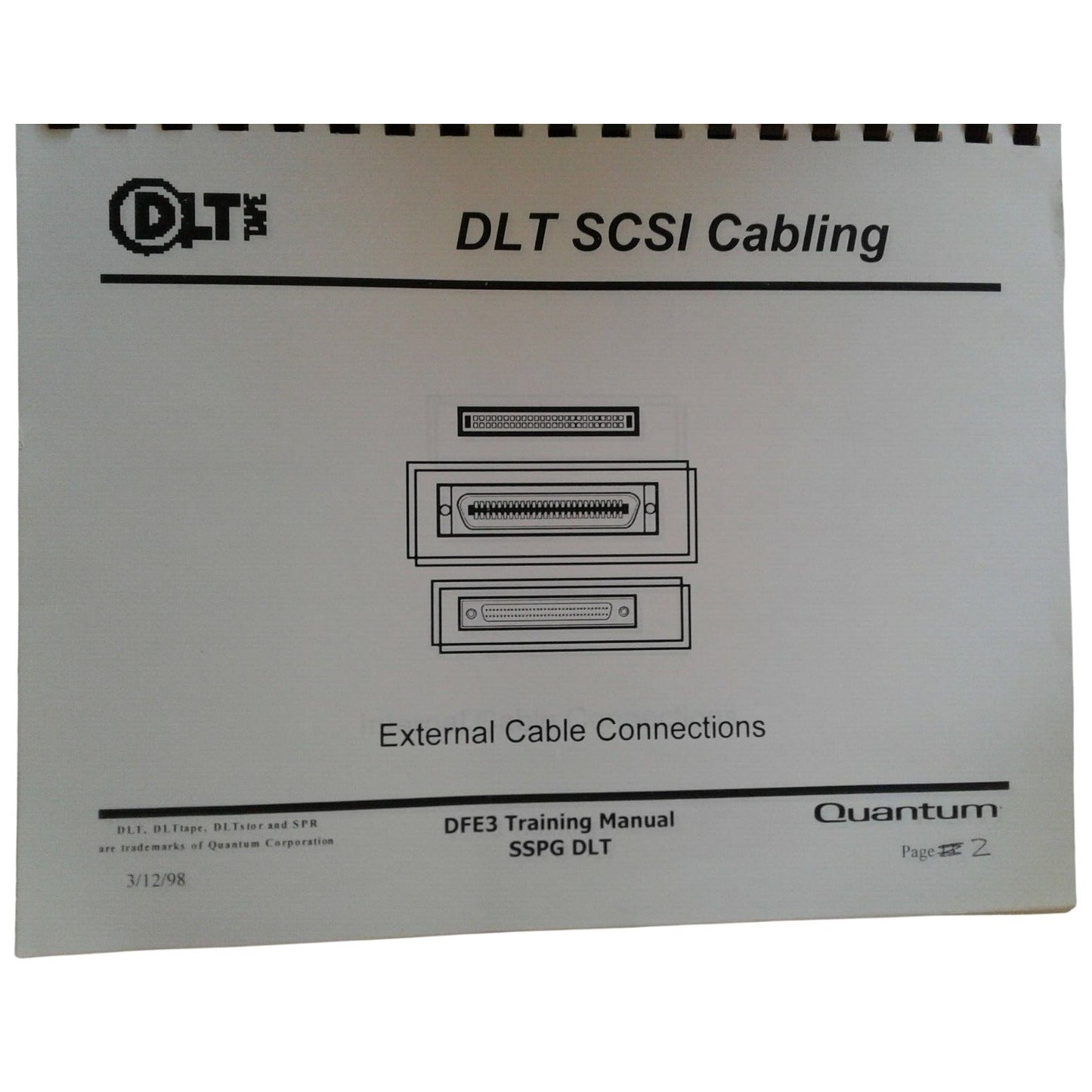 Computer DLT Applications and Integration  DFE3 Training Manual SSPG DLT Quantum 1998