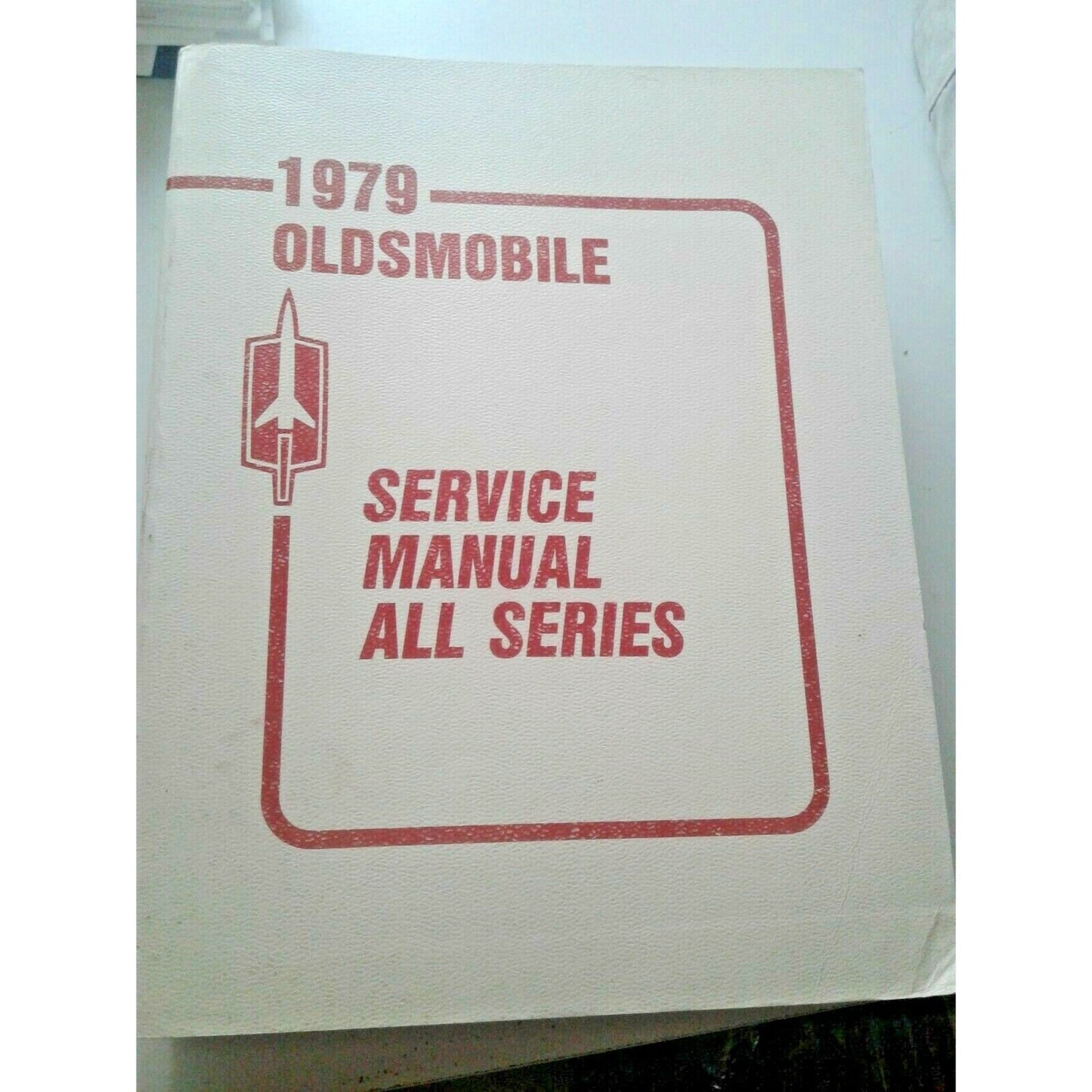 Book 1979 Oldsmobile Chassis Service Manual All Series Shop Repair Automobile
