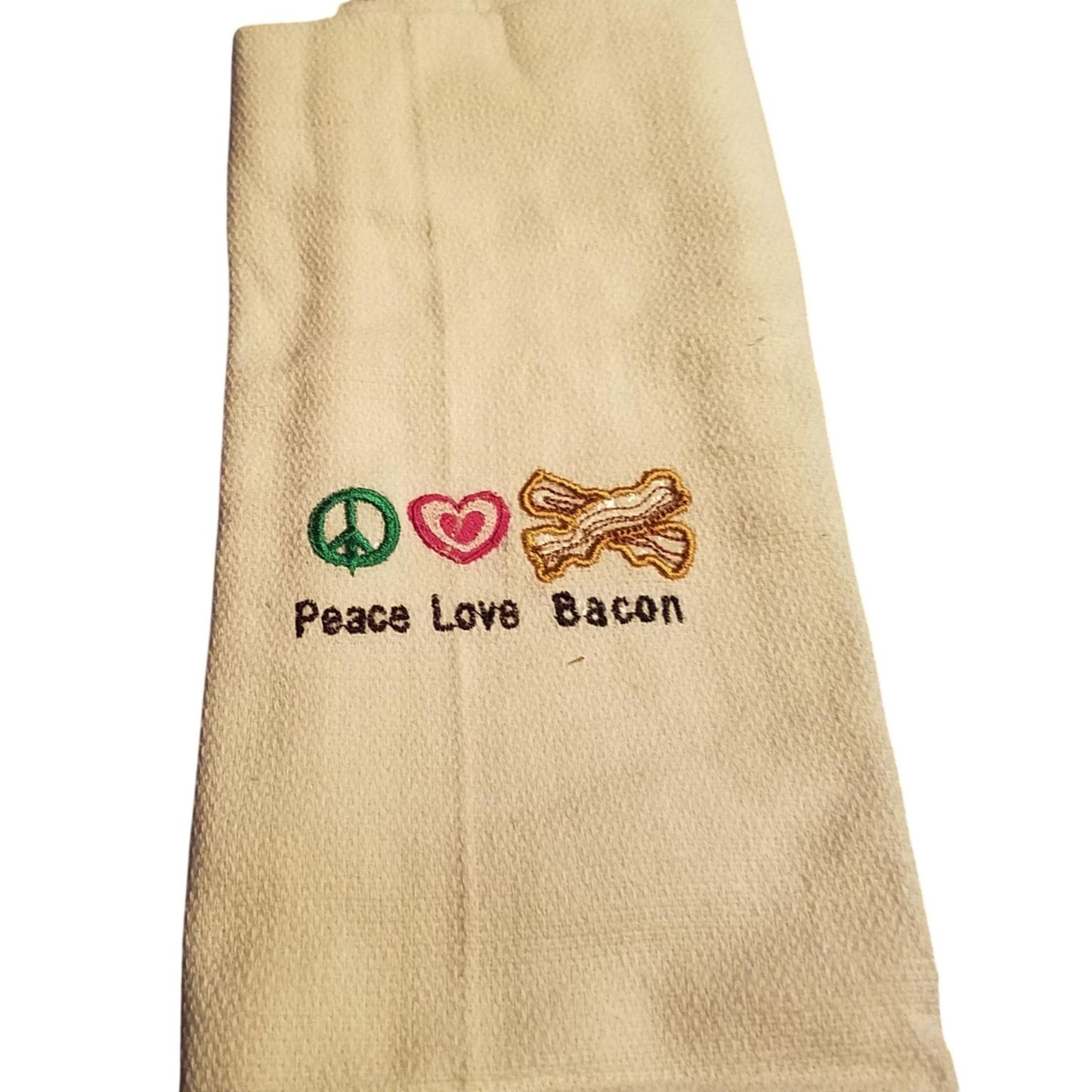 Kitchen Towel Embroidered 100%  Set 1 Cotton Peace Love Bacon 15 x 21