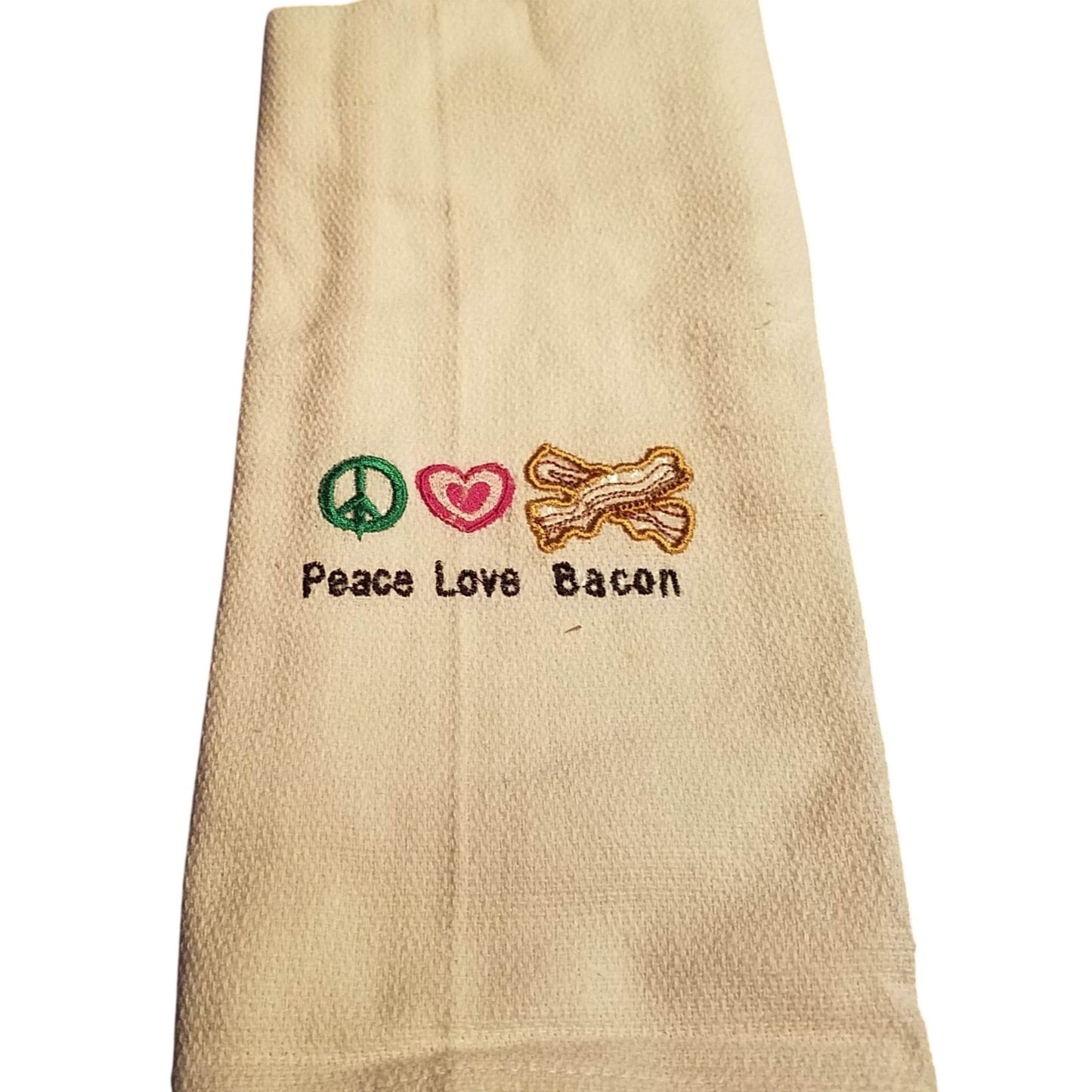 Kitchen Towel Embroidered 100%  Set 1 Cotton Peace Love Bacon 15 x 21