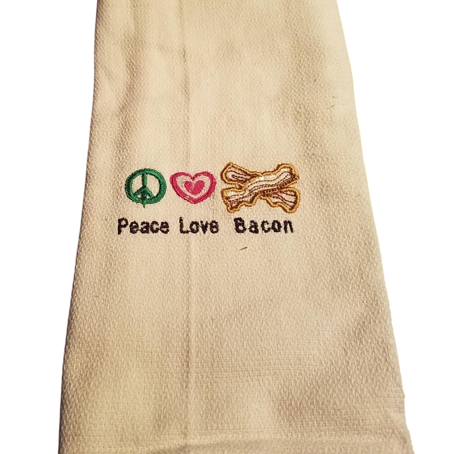 Kitchen Towel Embroidered 100%  Set 1 Cotton Peace Love Bacon 15 x 21