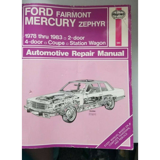 1978 - 1983 Haynes Ford Fairmont Mercury Zephyr  2 and 4 Door Coupe Wagon