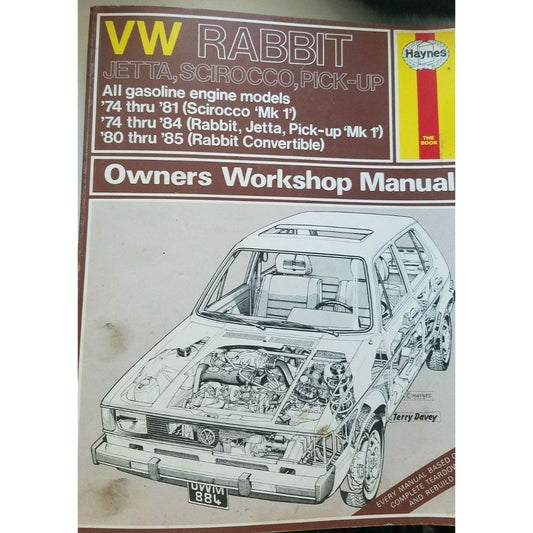 1974 -1985 Haynes Volkswagen Rabbit Sirocco Jetta Pick-up Owners Manual