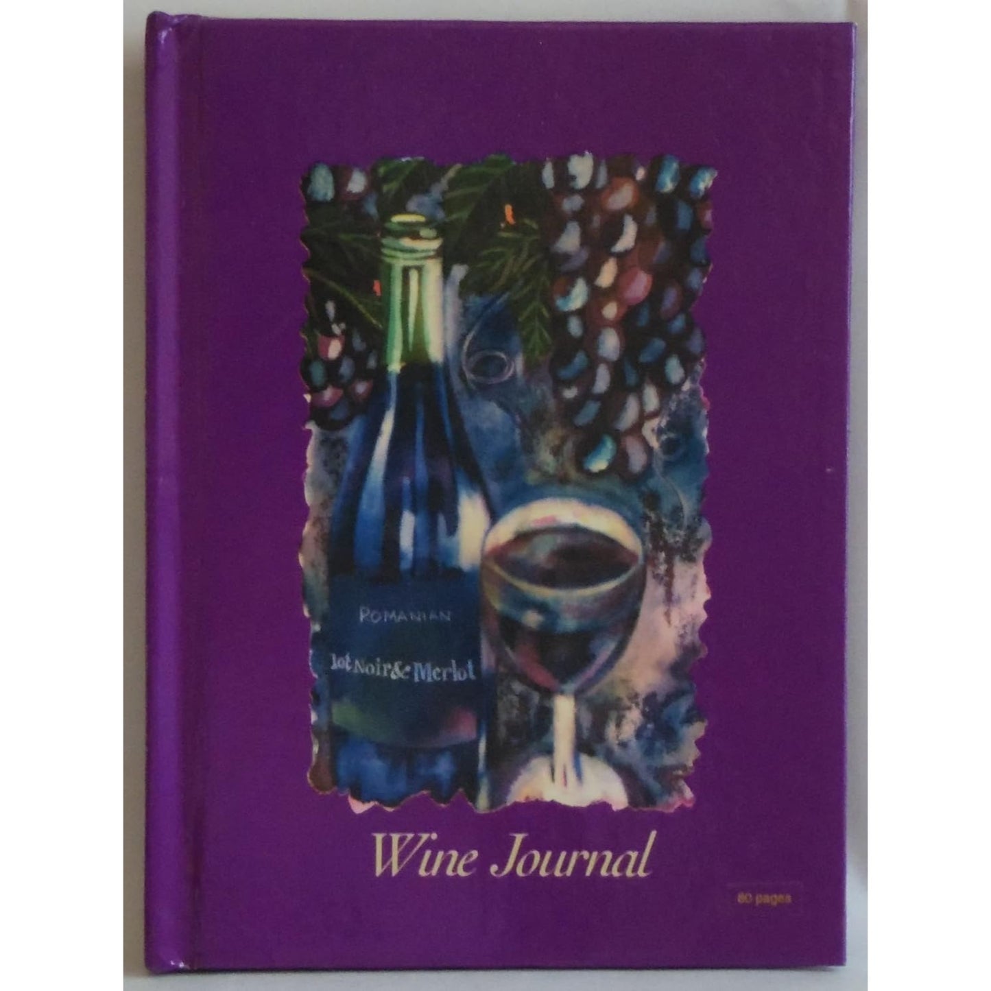 Wine Journal 80 pages Has description of wines and pages to describe what where when