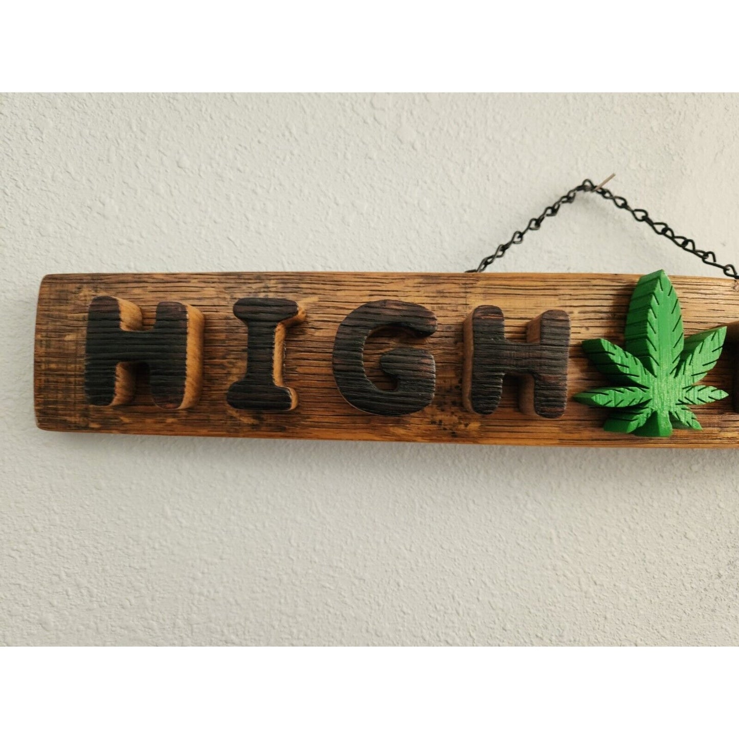 Wood Sign Wine Stave says "High Times  ", Letters, Leaf  Cut from Stave