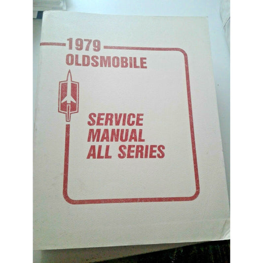 1979 Oldsmobile Chassis Service Manual All Series Shop Repair Automobile