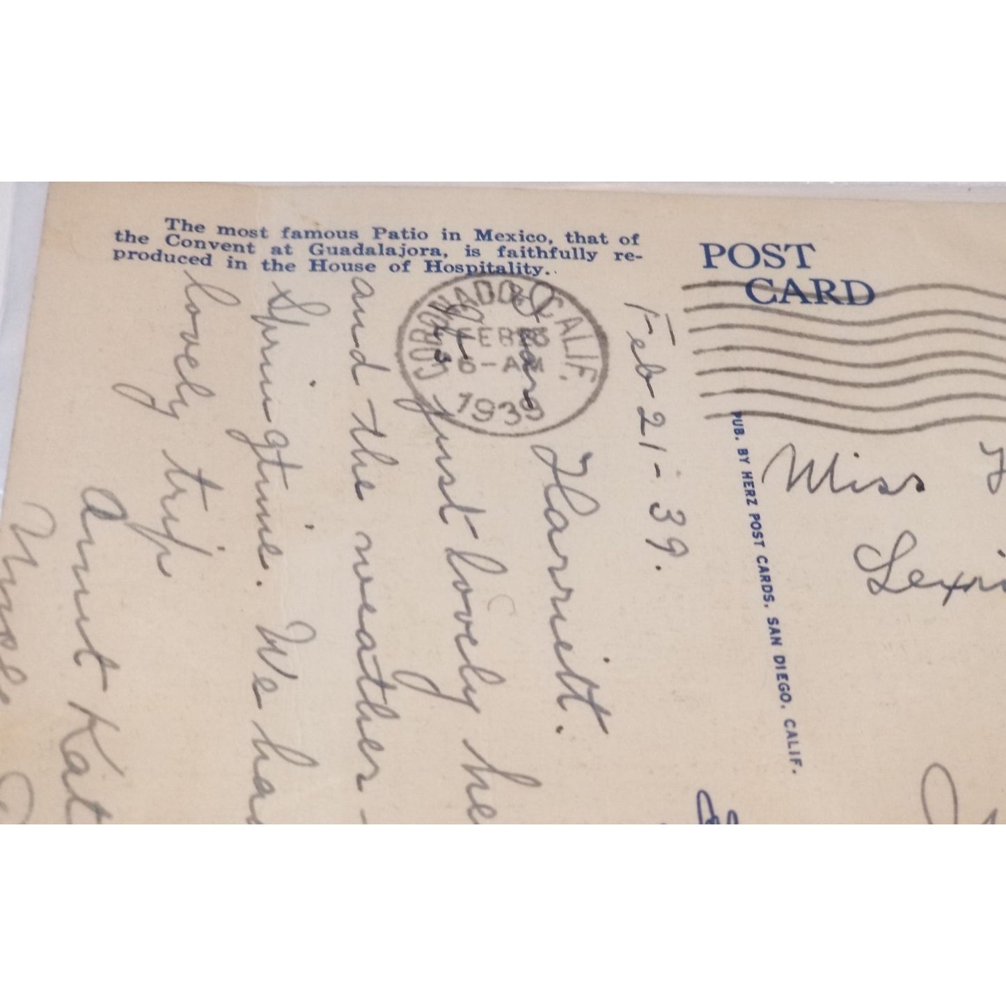 Postcard 786 Patio, House of Hospitality Balboa Park, San Diego  Dated Feb 21 - 39 Written