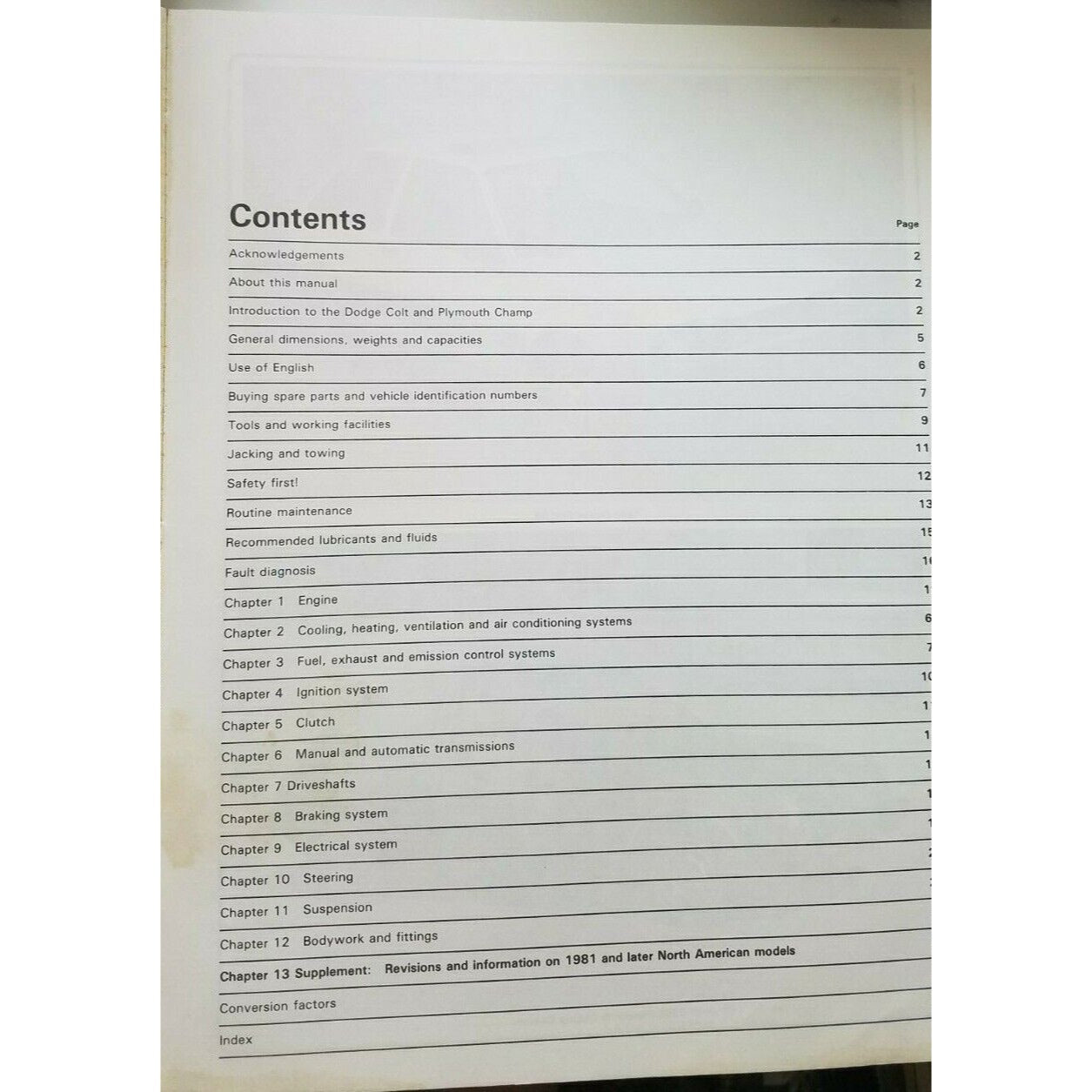 Book 1978 thru 1987  Haynes Dodge Colt Plymouth Champ  Automotive Repair Manual